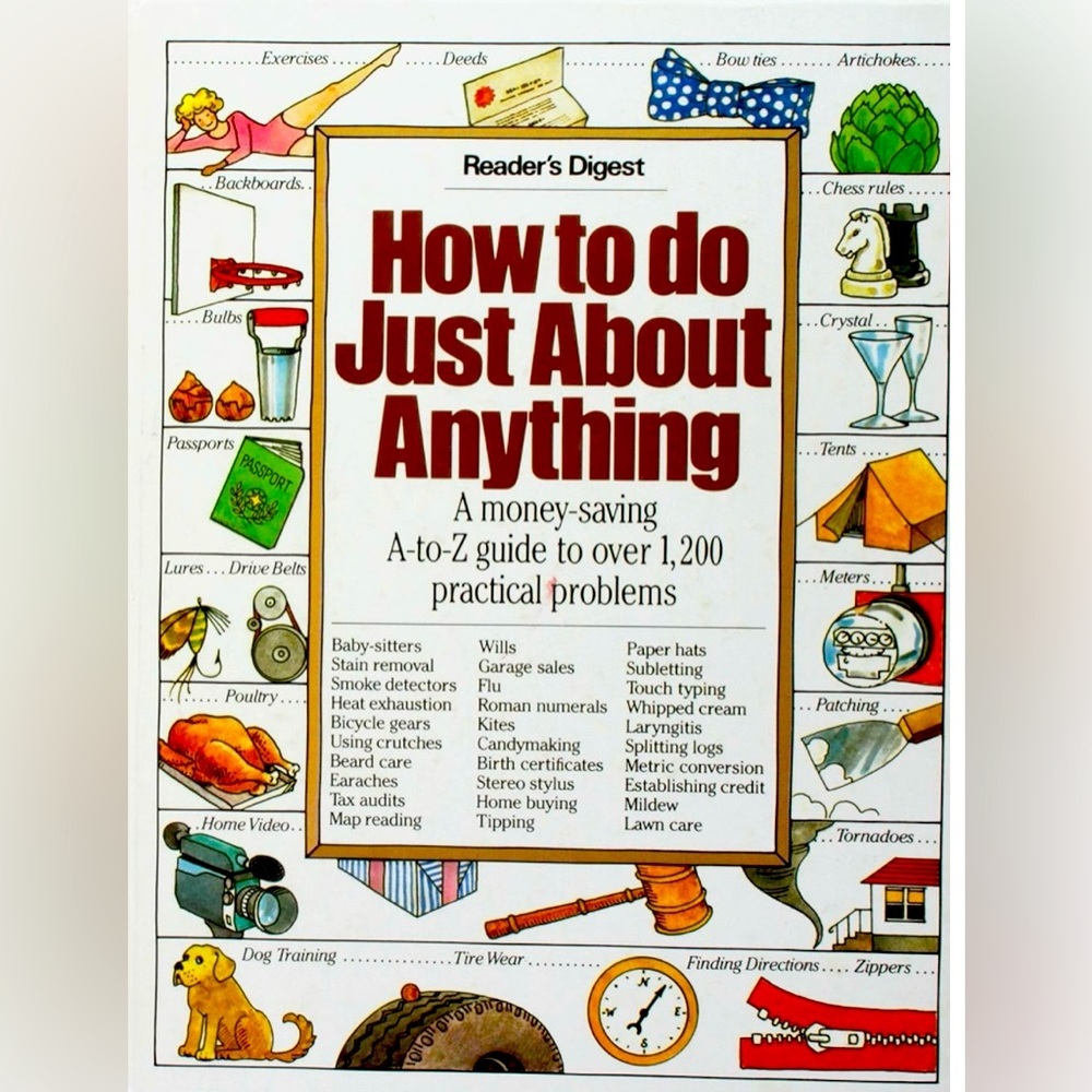 Book📚- How to Do Just About Anything/a Money-Saving A-To Z - used new